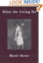What the Living Do: Poems
