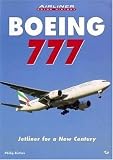 Boeing 777: Jetliner for a New Century (Airliner Color History)