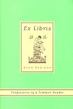 Ex Libris: Confessions of a Common Reader