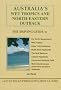 Australia's Wet Tropics and North-Eastern Outback: The Driving Guide