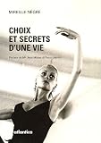 Revue Atlantica  / Choix et Secrets d'une vie