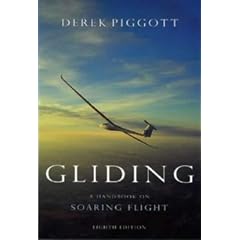 Gliding: A Handbook on Soaring Flight (Flying and Gliding)