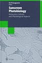 Sunscreen Photobiology : Molecular, Cellular, and Physiological Aspects (Biotechnology Intelligence Unit)