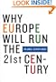 Why Europe Will Run the 21st Century