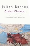 Cross Channel (Vintage International)