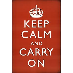 Keep Calm and Carry On (Motivational, Red) Art Poster Print