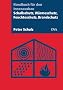 Schallschutz, W�rmeschutz, Feuchteschutz, Brandschutz: Handbuch f�r den Innenausbau