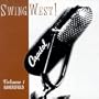 Swing West!, Vol. 1: Bakersfield
