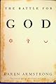 The Battle for God