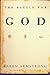 The Battle for God