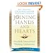 Joining Hands and Hearts: Interfaith, Intercultural Wedding Celebrations: A Practical Guide for Couples