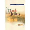 Un monde pour Julius