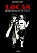 Love and Rockets, Tome 1 : Locas