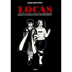 Love and Rockets : Locas : Premi�re partie