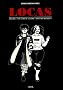Love and Rockets : Locas : Premi�re partie