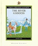 Review   / The River Goddess (Tales of Heaven & Earth S.)