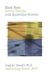  : Short Term Family Therapy With Borderline Patients