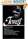 Sarah Orne Jewett : Novels and Stories : Deephaven / A Country Doctor / The Country of the Pointed Firs / Dunnet Landing Stories / Selected Stories & Sketches (Library of America)