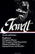 Sarah Orne Jewett : Novels and Stories : Deephaven / A Country Doctor / The Country of the Pointed Firs / Dunnet Landing Stories / Selected Stories & Sketches (Library of America)