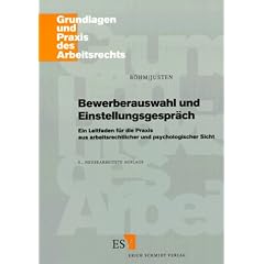 Bewerberauswahl und Einstellungsgespr�ch
