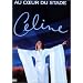 C�line Dion : Au coeur du stade