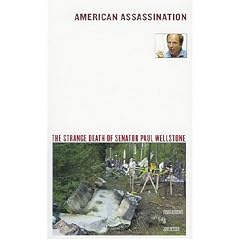 American Assassination: The Strange Death Of Senator Paul Wellstone