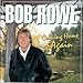 Bob Rowe, Coming Home Again, 発売中