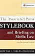 The Associated Press Stylebook and Briefing on Media Law