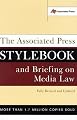 The Associated Press Stylebook and Briefing on Media Law