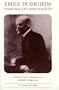 Emile Durkheim on Morality and Society (Heritage of Sociology Series)