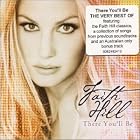 Click here to buy There You'll Be: The Best of Faith Hill by  Faith Hill .