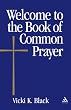 Welcome To The Book Of Common Prayer