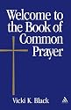 Welcome To The Book Of Common Prayer