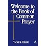 Welcome To The Book Of Common Prayer