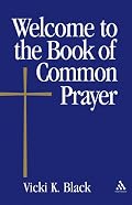 Welcome To The Book Of Common Prayer