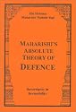 Maharishi's Absolute Theory of Defence-Sovereignty in Invincibility