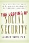 The Looting of Social Security: How the Government is Draining America's Retirement Account