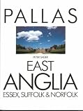 East Anglia (Pallas Guides)