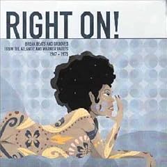 Right On! Breakbeats and Grooves from the Atlantic and Warner Vaults 1967-1