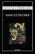 Sang Et Plumes