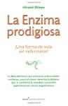 La enzima prodigiosa
