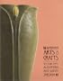 American Arts & Crafts: From the Collection of Alexandra & Sidney Sheldon