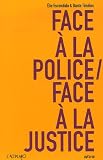 Revue L'Altiplano  / Face à la police/Face à la justice