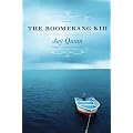 Boomerang Kid, The: A Novel