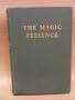 The Magic Presence