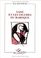 Sade et les figures du baroque (Critiques litteraires) (French Edition)
