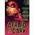 Afraid of the Dark