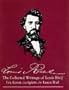 The Collected Writings of Louis Riel / Les �crits complets de Louis Riel