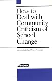 How To Deal With Community Criticism Of School Change