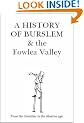 A History of Burslem and the Fowlea Valley